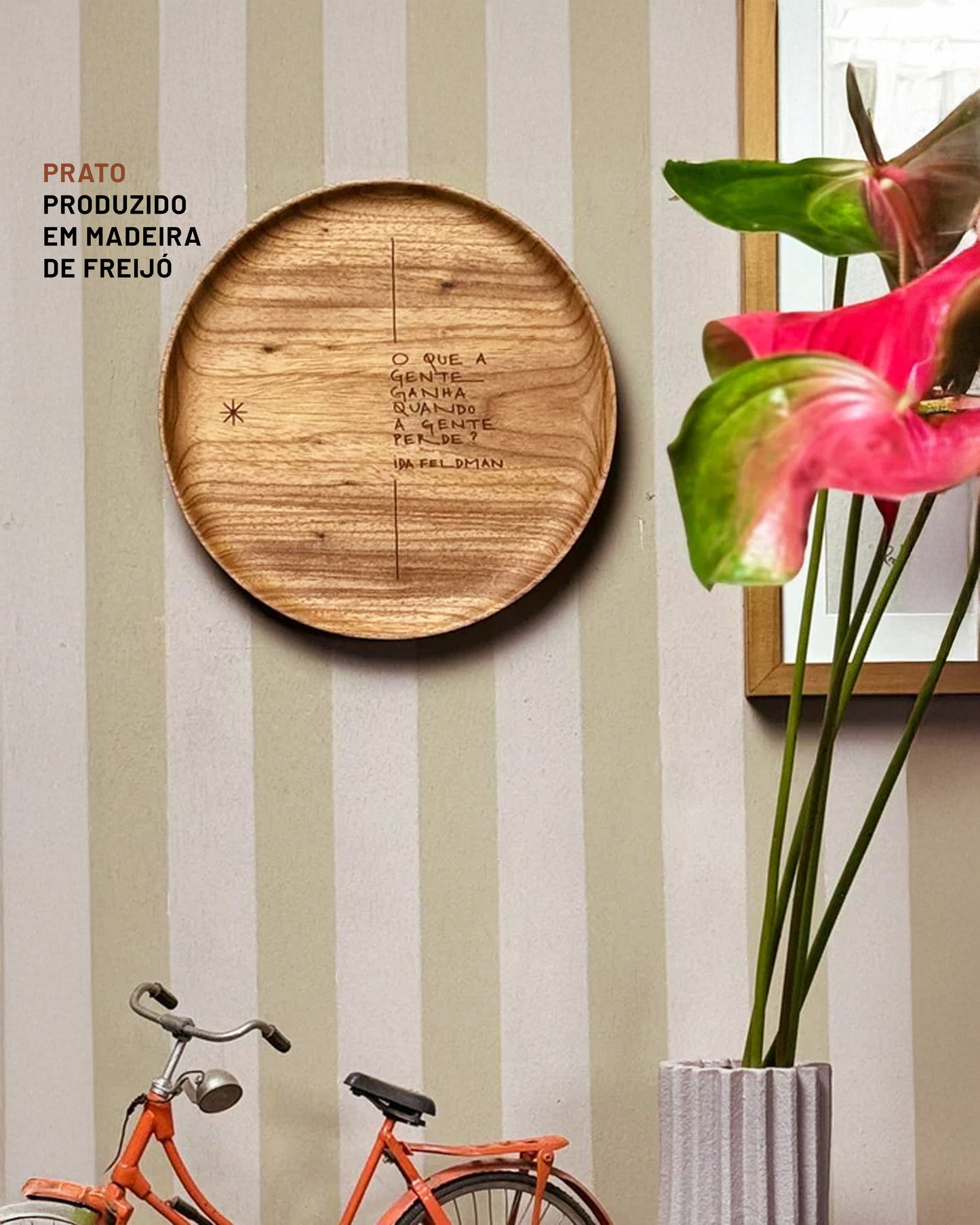 Prato O que a Gente Ganha - Ida Feldman