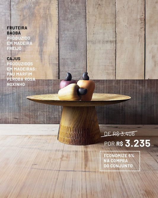 Fruteira Baobá com Trio de Cajus
